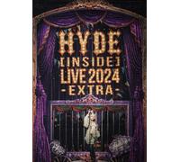 HYDE [INSIDE] LIVE 2024 -EXTRA- (Limited Edition) (2 Discs) Blu-ray