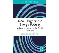 New Insights into Energy Poverty : A Perspective from the Social Sciences