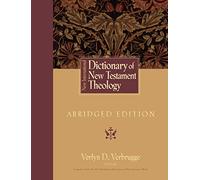 New International Dictionary of New Testament Theology: Abridged Edition