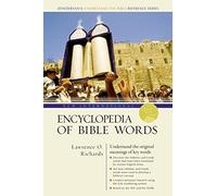 New International Encyclopedia of Bible Words (Zondervan's Understand the Bible Reference Series)
