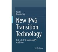 New IPv6 Transition Technology : IPv6-Only, IPv6-Mostly and IPv4 as a Service