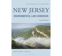 New Jersey Environmental Law Handbook (State Environmental Law Handbooks)