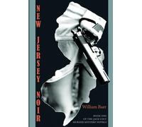 New Jersey Noir: The Jack Colt Murder Mystery Novels, Book One: 1
