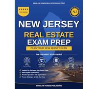 New Jersey Real Estate Exam Prep: The Simple Step-by-Step Study Guide to Pass Your New Jersey Salesperson License Exam on the First Try With Practice ... Easy (Winslow Homes Real Estate Exam Prep)