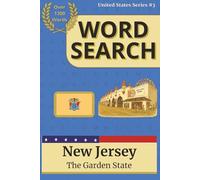 New Jersey State Word Search Puzzle Book: Over 1300 Words | State Symbols, Landmarks, Famous People & More | Travel Size 6"x9" | Fun for All Ages & Perfect for Homeschooling