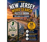 New Jersey Word Search Book for Adults & Seniors: 50 Large Print Word Search Puzzles Featuring Atlantic City, Cape May, Jersey Shore, Pinelands, ... & More (USA States Word Search Series)