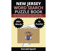 New Jersey Word Search Puzzle Book: Word Searches About New Jersey: Cities, Towns, Sports, Museums, Landmarks, Food and More | Easy to Read Print | ... For Gifts, Vacations, Holidays and Free Times