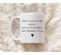 New Job Dont Miss Us Too Much... But Lets Be Real You Probably Will - Funny Congratulations Gift for Coworkers, Boss, Employees - Office Coffee Cup for Work Promotion, Career Change, or First Job Mug