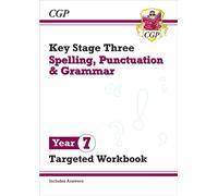 New KS3 Year 7 Spelling, Punctuation and Grammar Targeted Workbook (with answers)