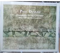 New Leipzig String Quartet - Paul Dessau - Complete String Quartets
