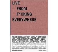 LIVE FROM FCKING EVERYWHERE new wrapped