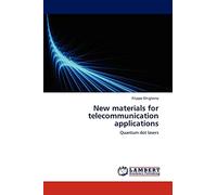New materials for telecommunication applications: Quantum dot lasers