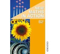 New Maths in Action S2/1 Pupil's Book: Pupil Book