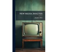 New Media Analysis