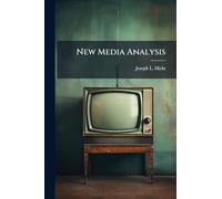 New Media Analysis