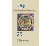 New Medieval Literatures 25