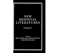New Medieval Literatures: Volume V: 5