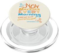 New Mercies Every Morning Great Is Thy Faithfulness Lam 3:23 PopSockets PopGrip for MagSafe