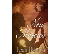 New Mercies: Western Romance on the Frontier: 11 (Wildflowers)