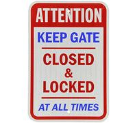 New Metal Sign Aluminum Sign Keep Gate Closed & Locked at All Times Blue Red on White Garage Home Yard for Outdoor & Indoor 8x12 Inch