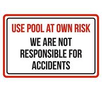 New Metal Sign Room Use Pool at Own Risk We are Not Responsible for Accidents Spa Warning Gift Outdoor & Indoor 8"x12"