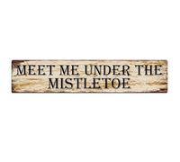 New Metal Tin Sign Meet Me Under the Mistletoe Vintage Metal Tin Sign for Men Women,Wall Decor for Bars,Restaurants,Cafes Pubs,4x16 Inch