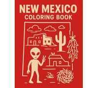 New Mexico Coloring Book (Explore and Color the U.S.A.)