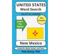 New Mexico Word Search Puzzle Book: Fascinating and Historic Cities and Towns of the Land of Enchantment State 6 x 9 inches of Easy to Read Print (The ... America Word Search Puzzle Books Collection)