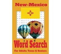 New-Mexico Word Search Puzzle Book: Word Searches with Easy to Read Print about New-Mexico, Roswell, Santa-Fe, Albuquerque, Canyon Rd and more | 6x9 ... Gift for Vacations, Holidays and Free Times.