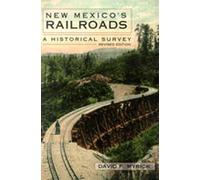 New Mexico's Railroads: A Historical Survey
