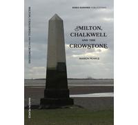 NEW MILTON,CHALKWELL & the CROWSTONE (2023) : New Edition