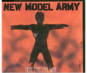 New Model Army - Here comes the war
