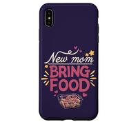 New mom, bring food // Maternity, motherhood, newborn, baby Case for iPhone XS Max