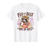 New Mom Fed is Best So Am I Funny Raccoon Feral Mom T-Shirt