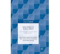 New Money in Rural Areas: Land Investment in Europe and Its Place Impacts