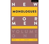 New Monologues for Men: Volume 1 (Audition Speeches)