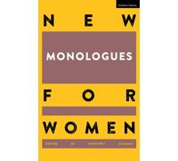 New Monologues for Women