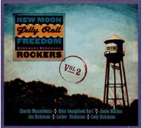 New Moon Jelly Roll Freedom Rockers Volume 2 (CD) Album