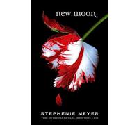 New Moon: Stephenie Meyer: 2 (Twilight Saga)