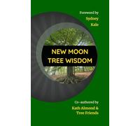 New Moon Tree Wisdom