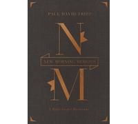 New Morning Mercies: A Daily Gospel Devotional (Gift Edition)