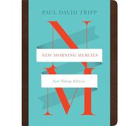 New Morning Mercies (Note-Taking Edition): A Daily Gospel Devotional