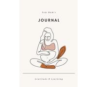 New Mum Journal: document your parenting journey: A thoughtful gift for new mums