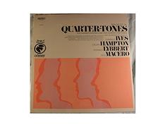 New Music in Quarter-tones for Chamber Ensemble and Two Quarter-Tone Pianos - Charles Ives, Calvin Hampton, Donald Lybbert, Teo Macero