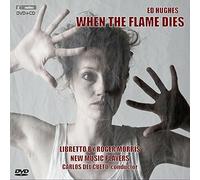 New Music Players - Hughes: When The Flame Dies [New Music Players, [CD]