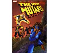 New Mutants Classic Volume 2 TPB