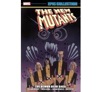New Mutants Epic Collection: The Demon Bear Saga