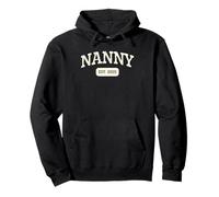New Nanny Est 2025 1st First Time Pregnancy Announcement Pullover Hoodie