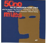 NEW Nils Landgren - 5000 Miles (CD) (2013-08-02)