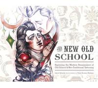 New Old School: Exploring the Modern Renaissance of Old School & Neo-Traditional Tattooing
